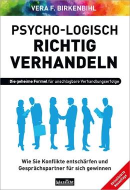 Abbildung von Birkenbihl | Psycho-logisch richtig verhandeln | 23. Auflage | 2025 | beck-shop.de