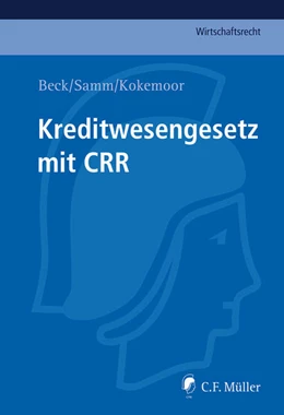 Abbildung von Beck / Samm | Kreditwesengesetz mit CRR | 1. Auflage | 2024 | beck-shop.de