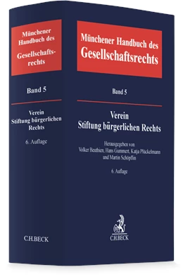 Abbildung von Münchener Handbuch des Gesellschaftsrechts, Band 5: Verein, Stiftung bürgerlichen Rechts | 6. Auflage | 2026 | beck-shop.de