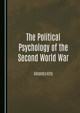 Abbildung von Kitty | The Political Psychology of the Second World War | 1. Auflage | 2025 | beck-shop.de