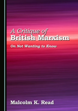Abbildung von Read | A Critique of British Marxism | 1. Auflage | 2025 | beck-shop.de