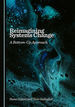 Abbildung von Dajani / Gallagher | Reimagining Systems Change | 1. Auflage | 2025 | beck-shop.de