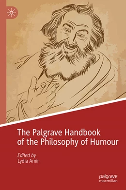 Abbildung von Amir | The Palgrave Handbook of the Philosophy of Humour | 1. Auflage | 2025 | beck-shop.de