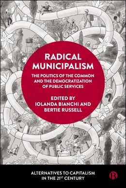 Abbildung von Bianchi / Russell | Radical Municipalism | 1. Auflage | 2026 | beck-shop.de