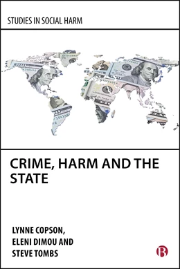 Abbildung von Copson / Dimou | Crime, Harm and the State | 1. Auflage | 2025 | beck-shop.de