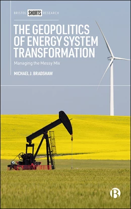 Abbildung von Bradshaw | The Geopolitics of Energy System Transformation | 1. Auflage | 2026 | beck-shop.de