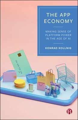 Abbildung von Kollnig | The App Economy | 1. Auflage | 2026 | beck-shop.de