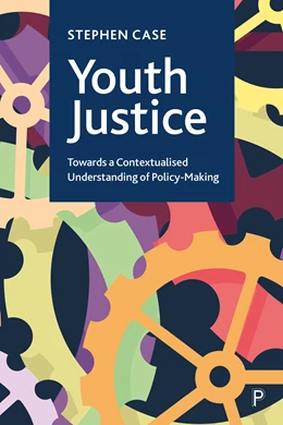Abbildung von Case | Youth Justice | 1. Auflage | 2025 | beck-shop.de
