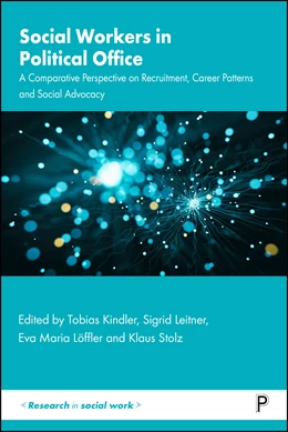 Abbildung von Kindler / Leitner | Social Workers in Political Office | 1. Auflage | 2025 | beck-shop.de
