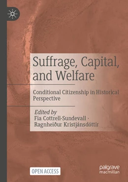 Abbildung von Cottrell-Sundevall / Kristjánsdóttir | Suffrage, Capital, and Welfare | 1. Auflage | 2025 | beck-shop.de