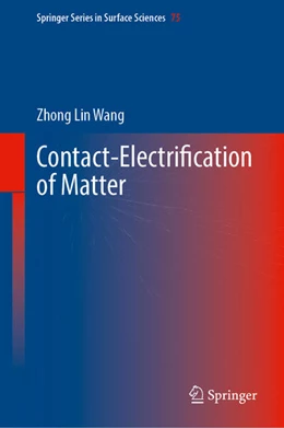 Abbildung von Wang | Contact-Electrification of Matter | 1. Auflage | 2025 | 75 | beck-shop.de