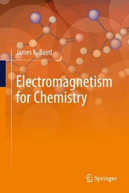 Abbildung von Baird | Electromagnetism for Chemistry | 1. Auflage | 2025 | beck-shop.de