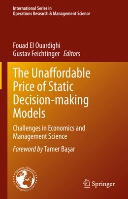 Abbildung von El Ouardighi / Feichtinger | The Unaffordable Price of Static Decision-making Models | 1. Auflage | 2025 | 365 | beck-shop.de