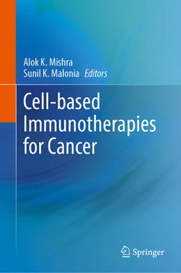 Abbildung von Mishra / Malonia | Cell-based Immunotherapies for Cancer | 1. Auflage | 2025 | beck-shop.de