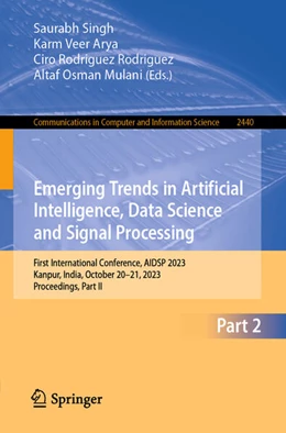 Abbildung von Singh / Arya | Emerging Trends in Artificial Intelligence, Data Science and Signal Processing | 1. Auflage | 2025 | beck-shop.de