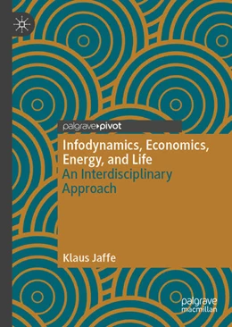 Abbildung von Jaffe | Infodynamics, Economics, Energy, and Life | 1. Auflage | 2026 | beck-shop.de