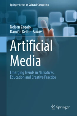 Abbildung von Zagalo / Keller | Artificial Media | 1. Auflage | 2025 | beck-shop.de