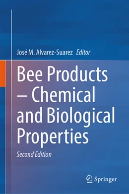 Abbildung von Alvarez-Suarez | Bee Products – Chemical and Biological Properties | 2. Auflage | 2025 | beck-shop.de
