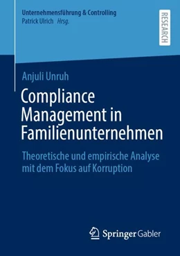 Abbildung von Unruh | Compliance Management in Familienunternehmen | 1. Auflage | 2025 | beck-shop.de