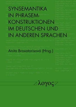 Abbildung von Braxatorisová | Synsemantika in Phrasemkonstruktionen im Deutschen und in anderen Sprachen | 1. Auflage | 2025 | beck-shop.de