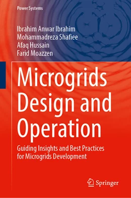 Abbildung von Anwar Ibrahim / Shafiee | Microgrids Design and Operation | 1. Auflage | 2025 | beck-shop.de