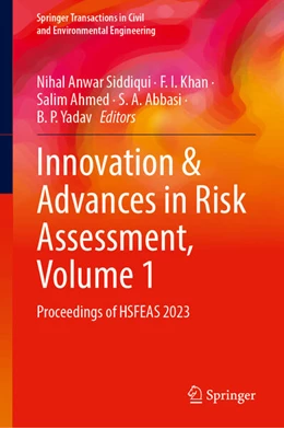 Abbildung von Siddiqui / Khan | Innovation & Advances in Risk Assessment, Volume 1 | 1. Auflage | 2025 | beck-shop.de