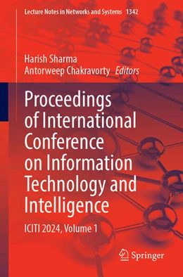 Abbildung von Sharma / Chakravorty | Proceedings of International Conference on Information Technology and Intelligence | 1. Auflage | 2025 | beck-shop.de