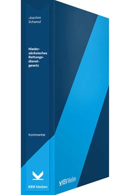 Abbildung von Schwind | Niedersächsisches Rettungsdienstgesetz (NRettDG) | 1. Auflage | 2024 | beck-shop.de