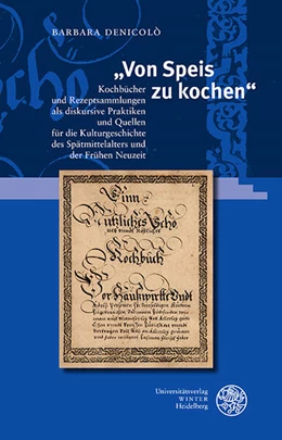 Abbildung von Denicolò | „Von Speis zu kochen“ | 1. Auflage | 2025 | 14 | beck-shop.de