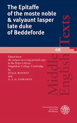 Abbildung von Boffey / Edwards | The Epitaffe of the moste noble & valyaunt Iasper late duke of Beddeforde | 1. Auflage | 2025 | 68 | beck-shop.de