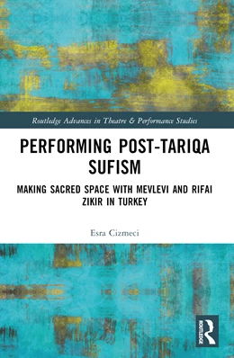 Abbildung von Cizmeci | Performing Post-Tariqa Sufism | 1. Auflage | 2025 | beck-shop.de