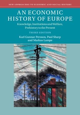 Abbildung von Persson / Lampe | An Economic History of Europe | 3. Auflage | 2025 | beck-shop.de