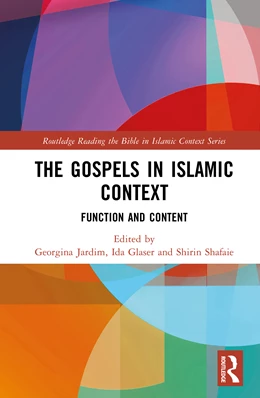 Abbildung von Jardim / Glaser | The Gospels in Islamic Context | 1. Auflage | 2025 | beck-shop.de