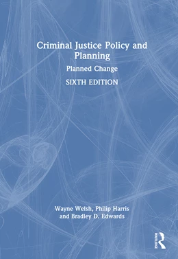 Abbildung von Edwards / Harris | Criminal Justice Policy and Planning | 6. Auflage | 2025 | beck-shop.de