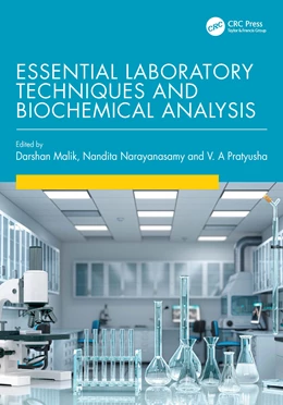 Abbildung von Malik / Narayanasamy | Essential Laboratory Techniques and Biochemical Analysis | 1. Auflage | 2025 | beck-shop.de
