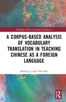 Abbildung von Li / Hao | A Corpus-based Analysis of Vocabulary Translation in Teaching Chinese as a Foreign Language | 1. Auflage | 2025 | beck-shop.de