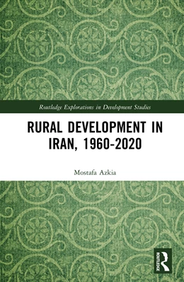 Abbildung von Azkia | Rural Development in Iran, 1960-2020 | 1. Auflage | 2025 | beck-shop.de