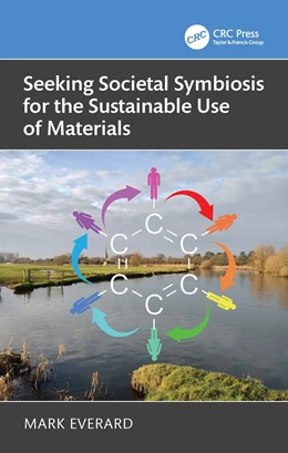 Abbildung von Everard | Seeking Societal Symbiosis for the Sustainable Use of Materials | 1. Auflage | 2025 | beck-shop.de