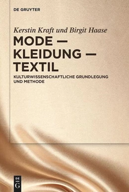 Abbildung von Kraft / Haase | Mode - Kleidung - Textil | 1. Auflage | 2025 | beck-shop.de