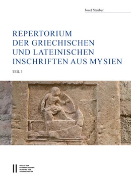 Abbildung von Stauber | Repertorium der griechischen und lateinischen Inschriften aus Mysien | 1. Auflage | 2025 | beck-shop.de
