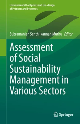 Abbildung von Muthu | Assessment of Social Sustainability Management in Various Sectors | 1. Auflage | 2025 | beck-shop.de