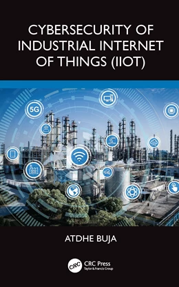 Abbildung von Buja | Cybersecurity of Industrial Internet of Things (IIoT) | 1. Auflage | 2025 | beck-shop.de