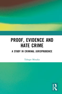 Abbildung von Mosaka | Proof, Evidence and Hate Crime | 1. Auflage | 2025 | beck-shop.de