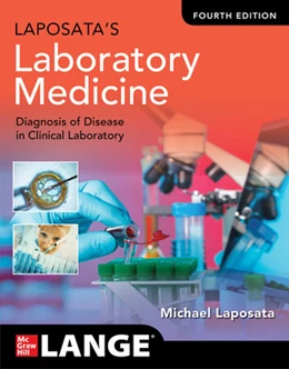 Abbildung von Laposata | Laposata's Laboratory Medicine: The Diagnosis of Disease in the Clinical Laboratory, Fourth Edition | 4. Auflage | 2025 | beck-shop.de