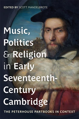 Abbildung von Mandelbrote | Music, Politics and Religion in Early Seventeenth-Century Cambridge | 1. Auflage | 2025 | beck-shop.de