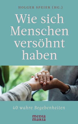 Abbildung von Speier | Wie sich Menschen versöhnt haben | 1. Auflage | 2025 | beck-shop.de