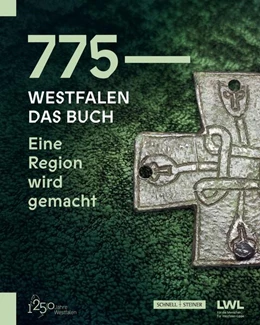 Abbildung von LWL-Museum in der Kaiserpfalz / Kroker | 775 - Westfalen. Das Buch | 1. Auflage | 2025 | beck-shop.de
