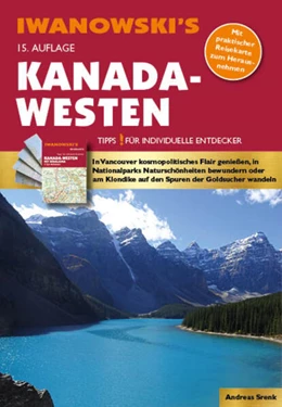 Abbildung von Srenk | Kanada-Westen - Reiseführer von Iwanowski | 15. Auflage | 2025 | beck-shop.de