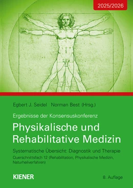 Abbildung von Seidel / Best | Konsensus-Konferenz 2025/2026: Physikalische und Rehabilitative Medizin | 8. Auflage | 2025 | beck-shop.de