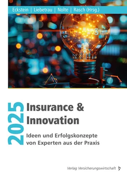 Abbildung von Eckstein / Liebetrau | Insurance & Innovation 2025 | 1. Auflage | 2025 | beck-shop.de